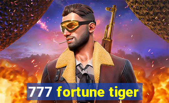 777 fortune tiger